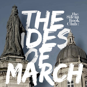 The Ides of March SBCH Event 27th